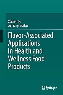 Exclusive Deal on Flavor-Associated Applications in Health and Wellness Food Products - Amazon KSA Deals