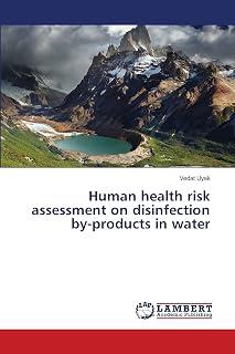 Exclusive Deal on Human health risk assessment on disinfection by-products in water - Amazon KSA Deals