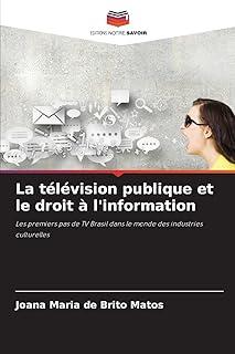 La télévision publique et le droit à l