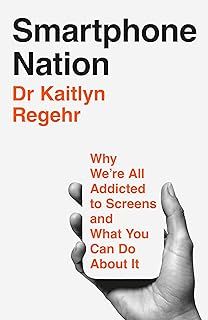 Exclusive Deal on Smartphone Nation: Why We're All Addicted to Screens and What You Can Do About It - Amazon KSA Deals
