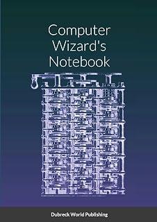 Computer Wizard's Notebook