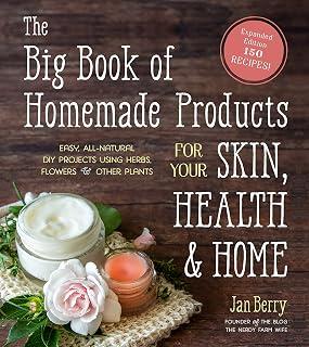 عرض حصري على The Big Book of Homemade Products for Your Skin, Health and Home: Easy, All-Natural DIY Projects Using Herbs, Flowers and Other Plants - عروض أمازون السعودية