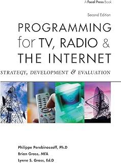 Programming for TV, Radio & The Internet: Strategy, Development & Evaluation