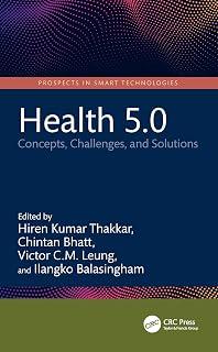 Exclusive Deal on Health 5.0: Concepts, Challenges, and Solutions - Amazon KSA Deals